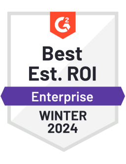 Best Est. ROI - Enterprise Winter 2024 (G2 Badge)