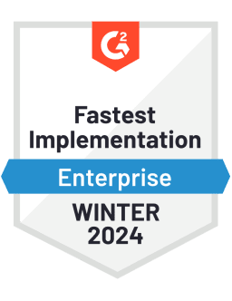 Fastest Implementation - Enterprise - Winter 2024 (G2 Badge)