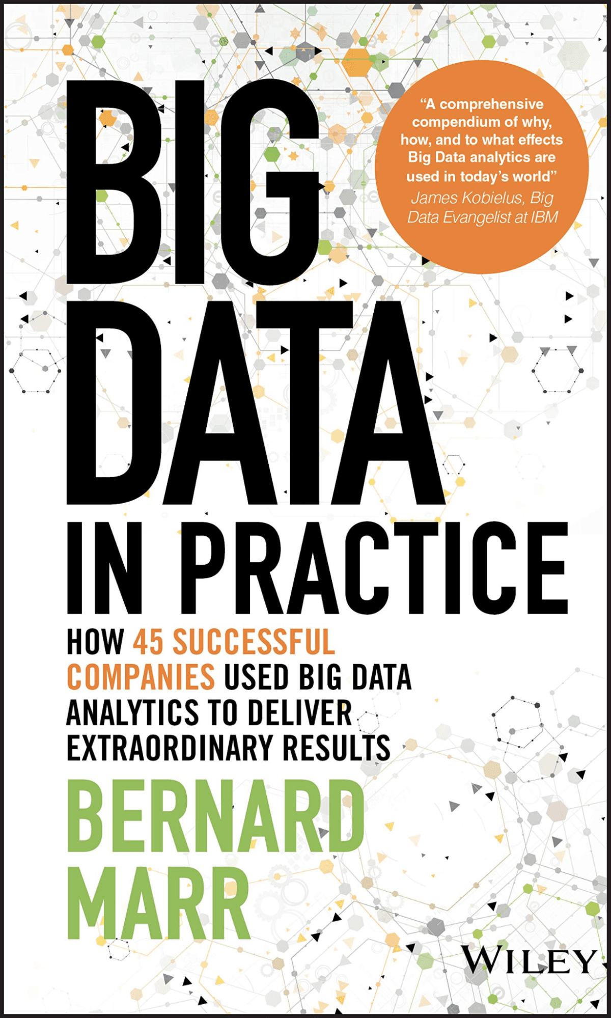 Big Data in Practice by Bernard Marr