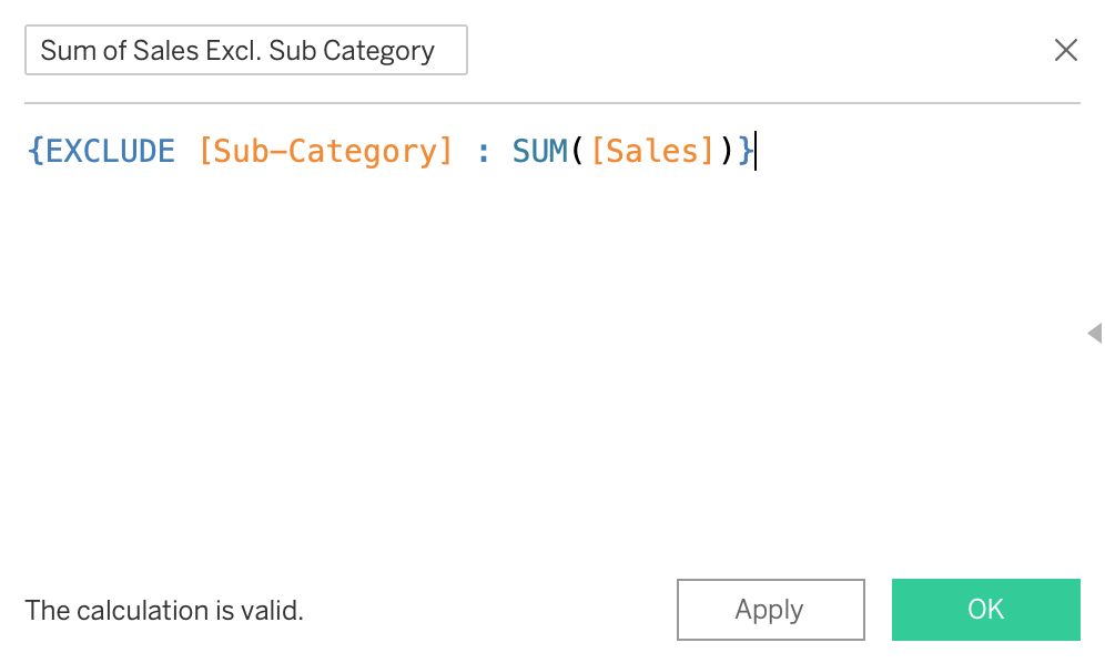 sum of sales excluding sub category calculated field