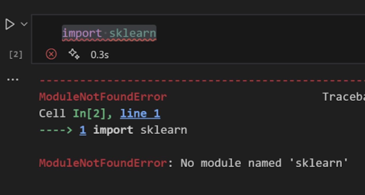 Example in Python environment ModuleNotFoundError: No module named 'sklearn'