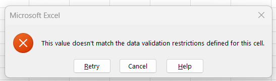 What the default error message looks like when entering an invalid value in Excel.