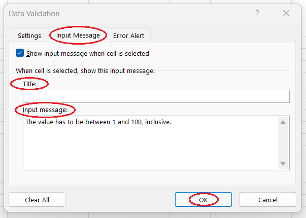 How to set an input message to prompt the user what kind of values are acceptable for an Excel cell.