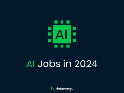 Top 7 AI Jobs in 2024